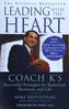 Leading with the Heart: Coach K's Successful Strategies for Basketball, Business, and Life
