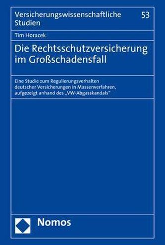 Die Rechtsschutzversicherung im Großschadensfall