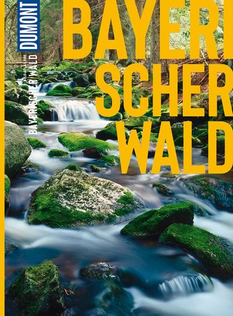 DuMont BILDATLAS Bayerischer Wald