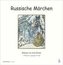 Russische Märchen