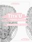 Títa'U, Einschreibheft Version, Band II