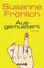 Ausgemustert