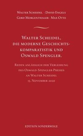 Walter Scheidel, die moderne Geschichtskomparatistik und Oswald Spengler