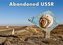 Abandoned USSR