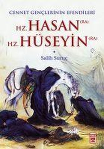 Hz. Hasan - Hz. Hüseyin