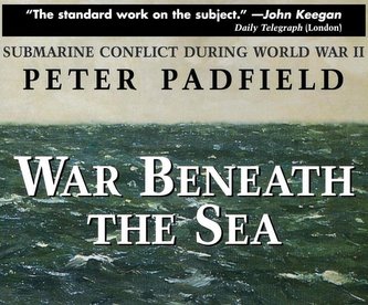 War Beneath the Sea: Submarine Conflict During World War II