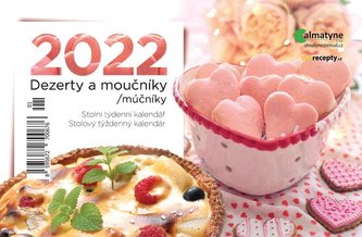 Kalendář 2022 - Dezerty a moučníky, stolní týdenní