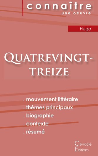 Fiche de lecture Quatrevingt-treize de Victor Hugo (Analyse littéraire de référence et résumé complet)