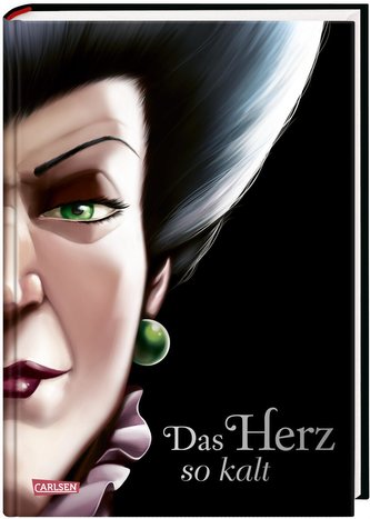 Disney - Villains 8: Das Herz so kalt (Cinderella)