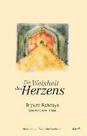 Die Weisheit des Herzens