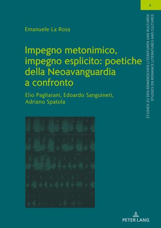 Impegno metonimico, impegno esplicito: poetiche della Neoavanguardia a confronto.