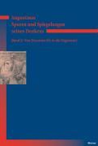 Augustinus - Spuren und Spiegelungen seines Denkens