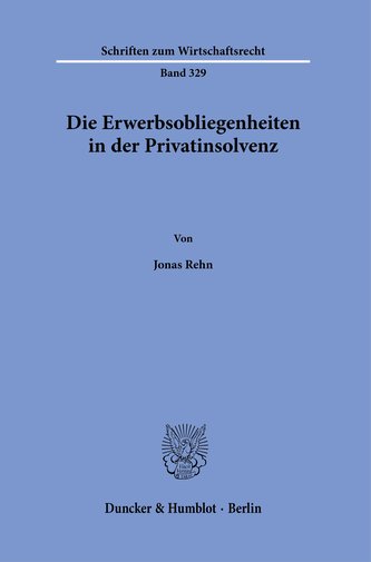 Die Erwerbsobliegenheiten in der Privatinsolvenz