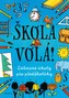 Škola volá!