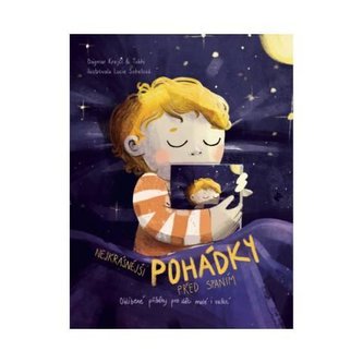 Nejkrásnější pohádky před spaním Nejkrásnější pohádky před spaním