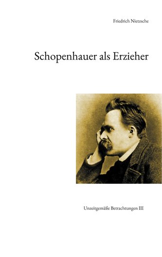 Schopenhauer als Erzieher