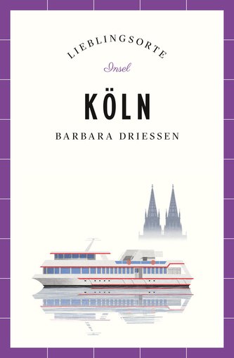 Köln - Lieblingsorte