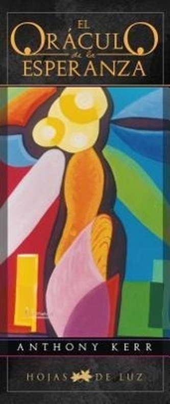 El Oraculo de la Esperanza [With Cards]