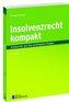 Insolvenzrecht kompakt