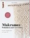 Makramee - Wohnideen und Accessoires