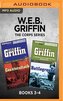 W.E.B. Griffin the Corps Series: Books 3-4: Counterattack & Battleground