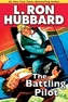 The Battling Pilot