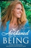 The Awakened Being