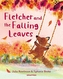 Fletcher and the Falling Autumn Leaves