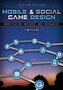 Mobile & Social Game Design