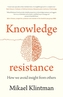 Knowledge Resistance