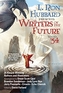 L. Ron Hubbard Presents Writers of the Future Volume 34