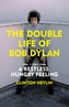 The Double Life of Bob Dylan Vol. 1