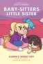 Karen's Worst Day (Baby-sitters Little Sister Graphic Novel #3) (Adapted edition)