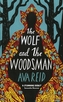 The Wolf and the Woodsman