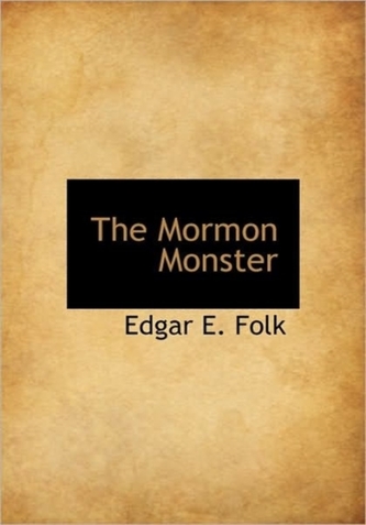 The Mormon Monster