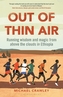 Out of Thin Air