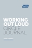 Working Out Loud: The Circle Workbook