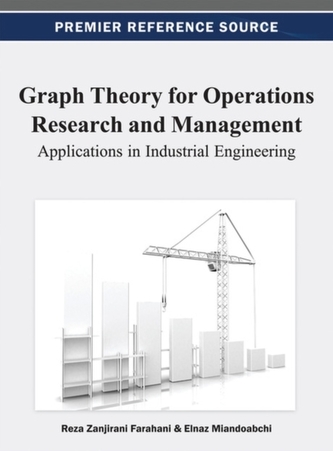 Graph Theory for Operations Research and Management
