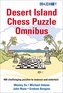Desert Island Chess Puzzle Omnibus