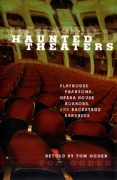 Haunted Theaters