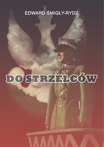Do Strzelców Do Strzelców