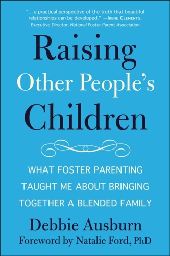 Raising Other People's Children