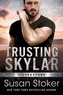 Trusting Skylar
