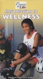 INTRODUCTION TO WELLNESS NTSC