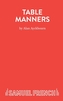 Table Manners