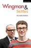 Wingman and Skittles