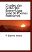 Charles Van Lerberghe Entrevisions Suivi de Po Mes Posthumes