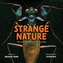 Strange Nature