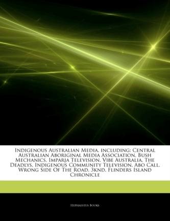Articles on Indigenous Australian Media, Including