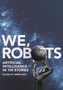 We, Robots